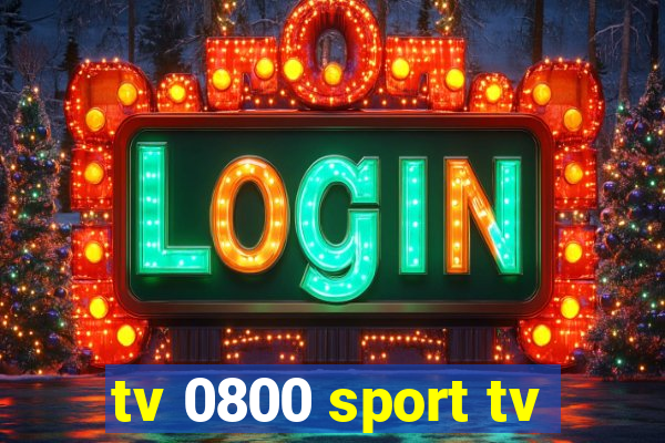 tv 0800 sport tv